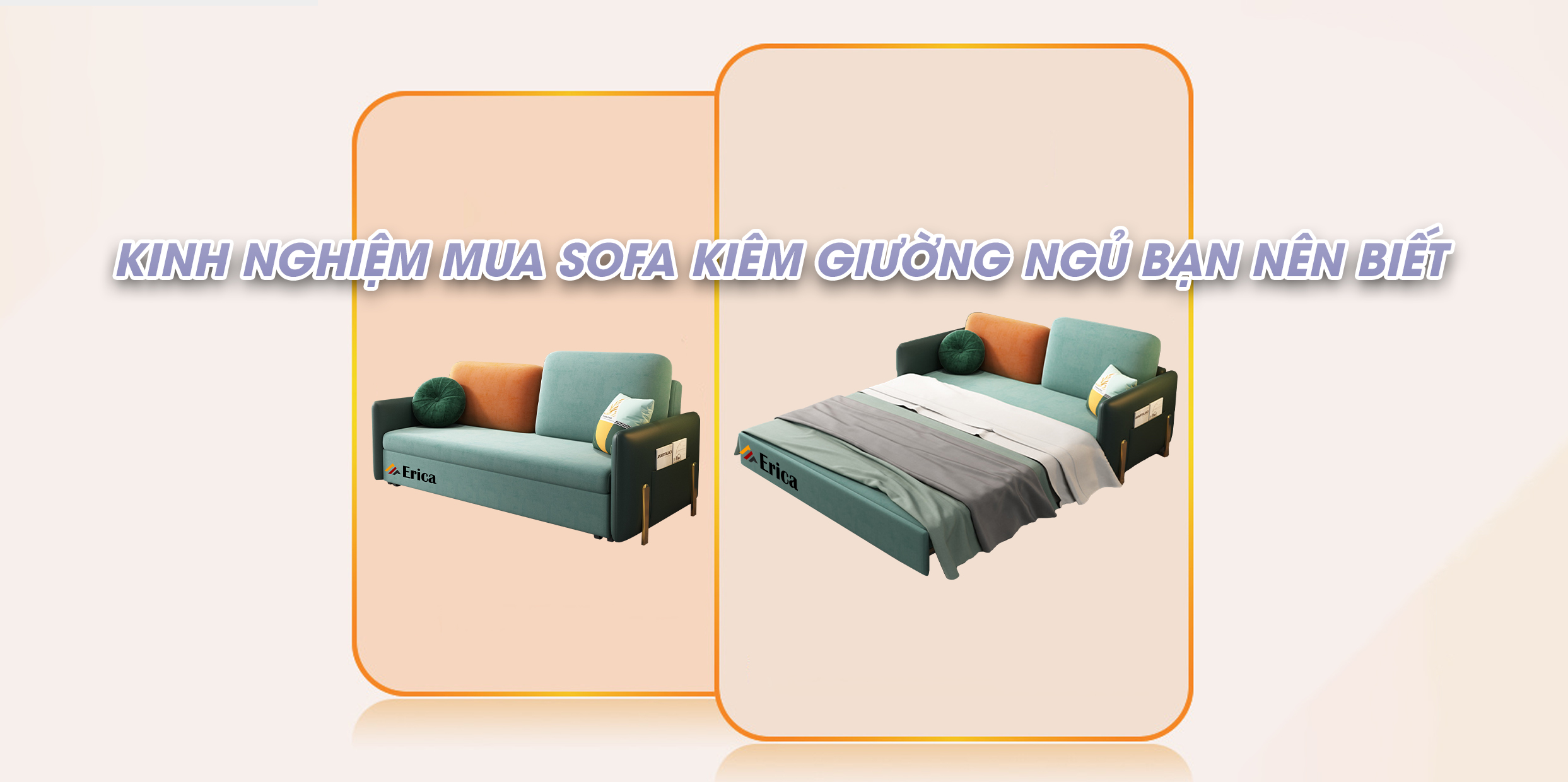 KINH NGHIỆM MUA SOFA KIÊM GIƯỜNG NGỦ BẠN NÊN BIẾT