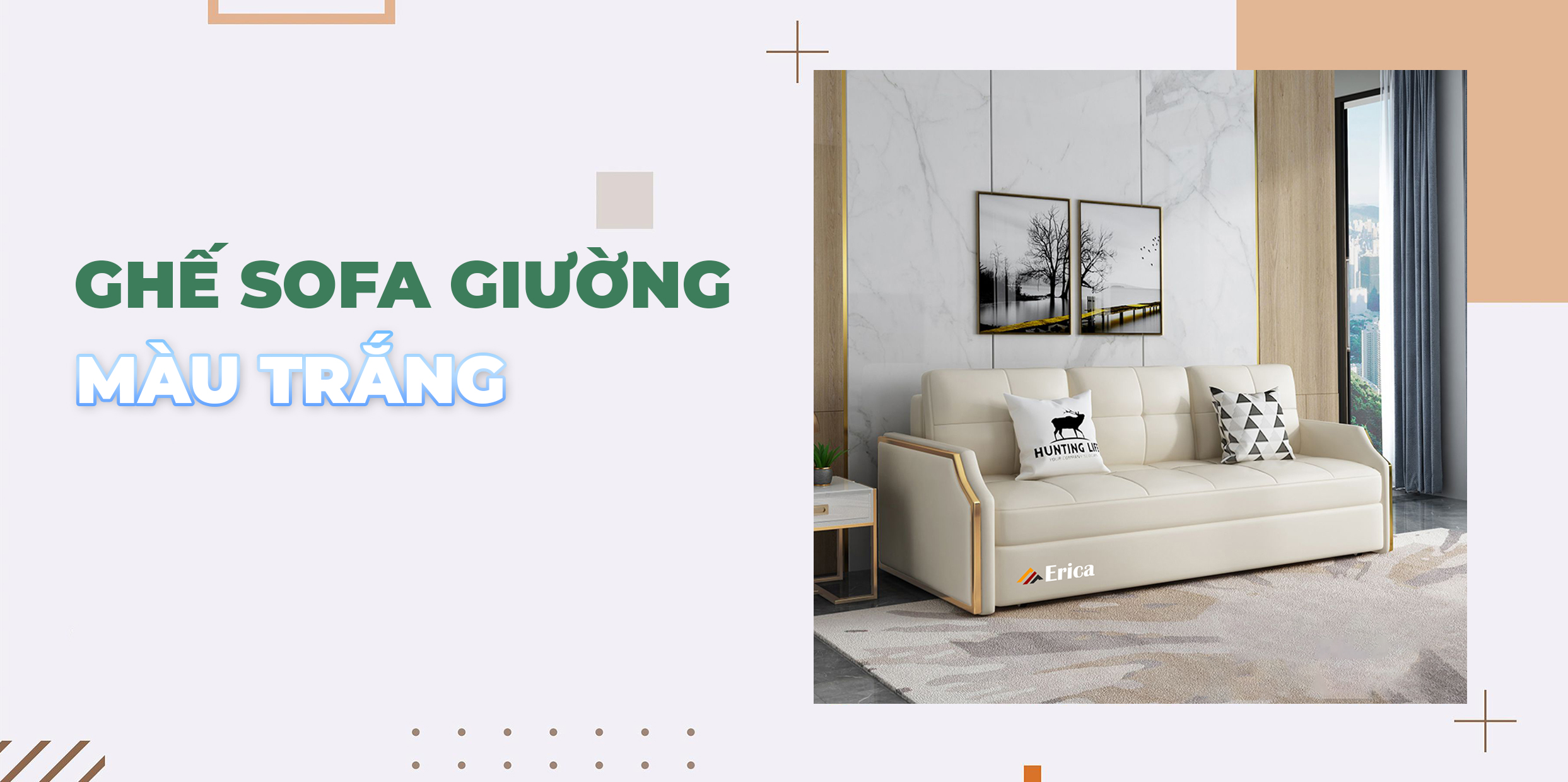 5 LÝ DO KHIẾN SOFA GIƯỜNG THÔNG MINH MÀU TRẮNG LẠI ĐƯỢC ƯA CHUỘNG ĐẾN NHƯ VẬY